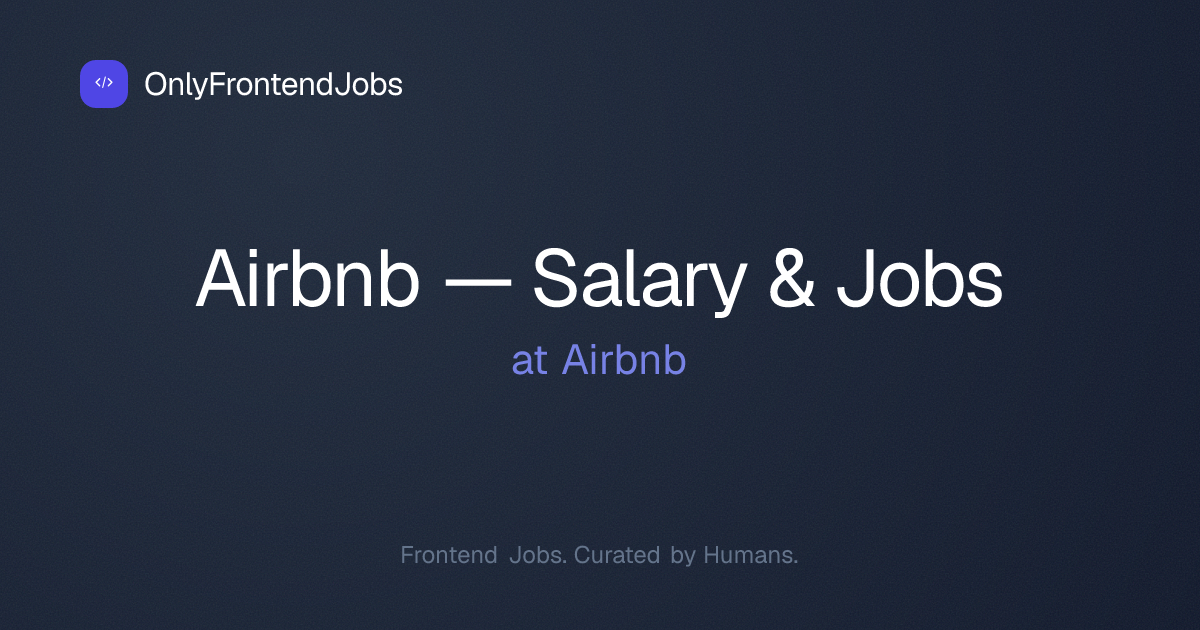 Airbnb Frontend Developer Jobs & Salaries 2026
